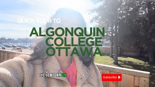 Algonquin college tour| NEW STUDENTS MUST WATCH!#AmanKaur