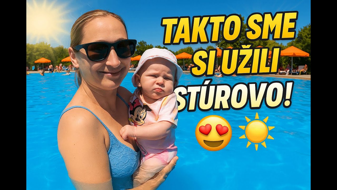 🌞🌞🌞Termálne kúpalisko Štúrovo – oplatí sa ísť? | Vlog 20254K