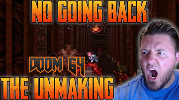 Doom 64 mod "The Unmaking" | No Going Back | Watch Me Die Difficulty | Full Playthrough