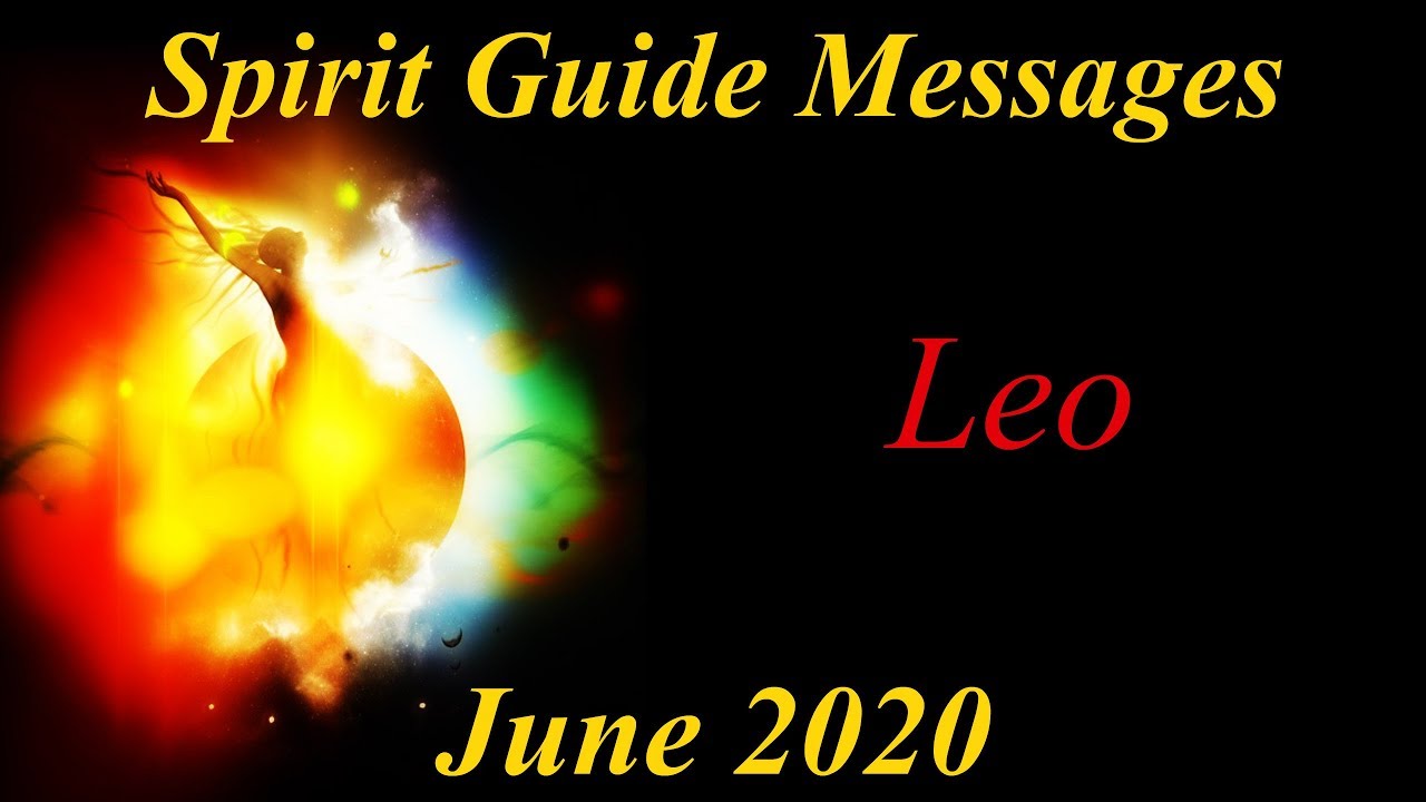 Leo **Spiritual Transformation!** June Spirit Guide Messages