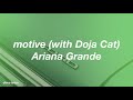 motive (with Doja Cat) || Ariana Grande Lyrics