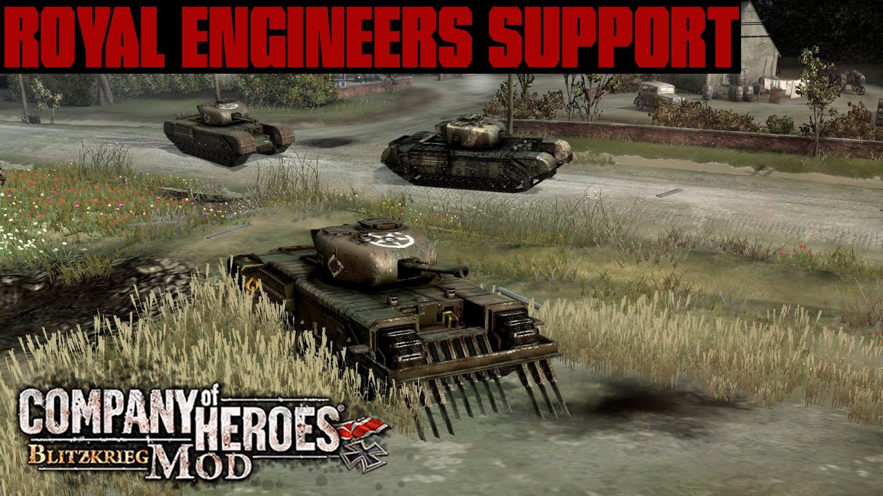Поддержка Королевских инженеров | Модификация «Блицкриг» для Company Of Heroes