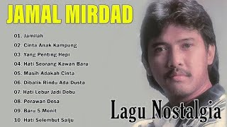 Download Lagu Kumpulan Lagu Terbaik Jamal Mirdad | Lagu Lawas Penuh Kenangan  MP3