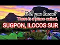 SOME PEOPLE DON'T KNOW THIS PLACE EXISTS | SUGPON, ILOCOS SUR | WHY IT IS ONE OF THE POOREST TOWNS?