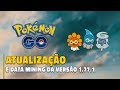 ATUALIZAÇÃO 0.77.1 E NOVIDADES DO DATA MINING! POKÉMON GO