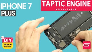 iPhone 7 Plus Taptic Engine Replacement |Vibrator Motor
