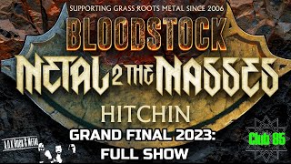 M2TM HITCHIN FINAL 2023 - FULL SHOW