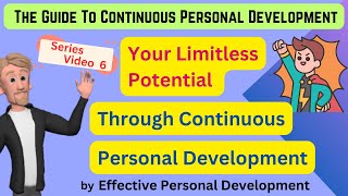 Your Limitless Potential | Through Continuous Personal Development