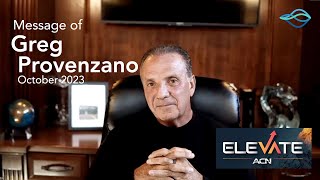 Get Ready for Elevate 2023: A Special Message from ACN President Greg Provenzano, president of ACN
