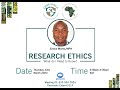 Research Ethics: What do I Need to Know? by Enock Marita, MPH