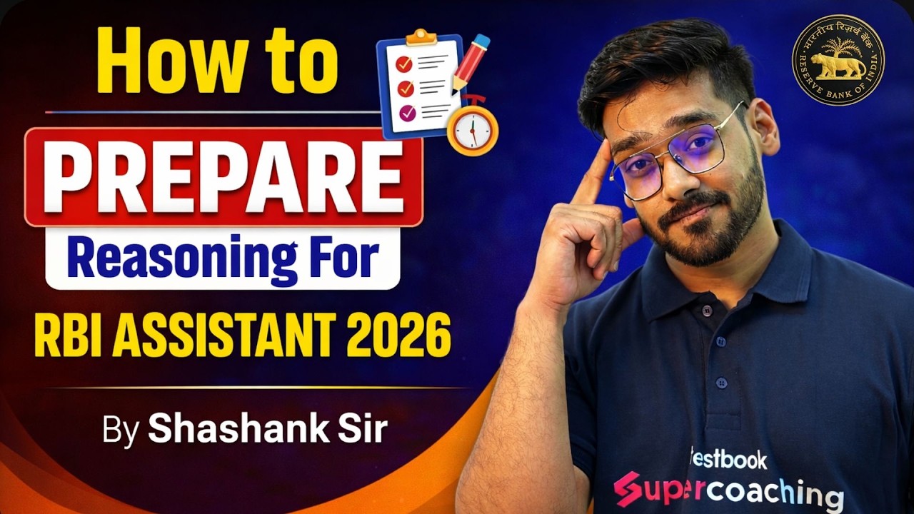 RBI Assistant 2026 Preparation | RBI Assistant Reasoning Strategy | RBI ...