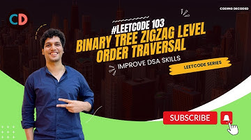 Leetcode 103 Binary Tree Zigzag Level Order Traversal | Amazon Google | SDE Sheet below