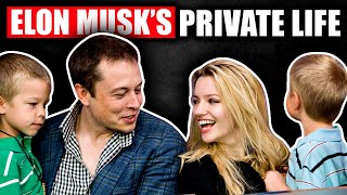 A Look at Elon Musk's Private Life With The Family