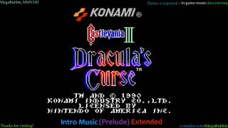 Castlevania 3 (NES) - Opening/Intro Music (Prelude) Extended