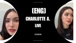 [MultiSub] Charlotte was live with Boss 17/03/24 🤍 #charlotteaustin screenshot 4