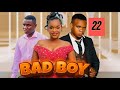 BAD BOY EPISODE 22 KP WA ACQUINO