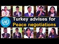MOCK UN Debate : Turkey advises for peace negotiations | 21st Century College