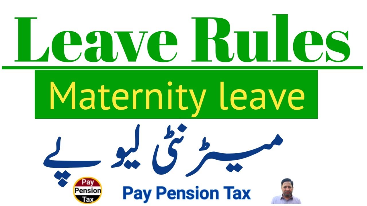 Maternity leave and maternity leave pay رخصت دوران زچگی Pay Pension