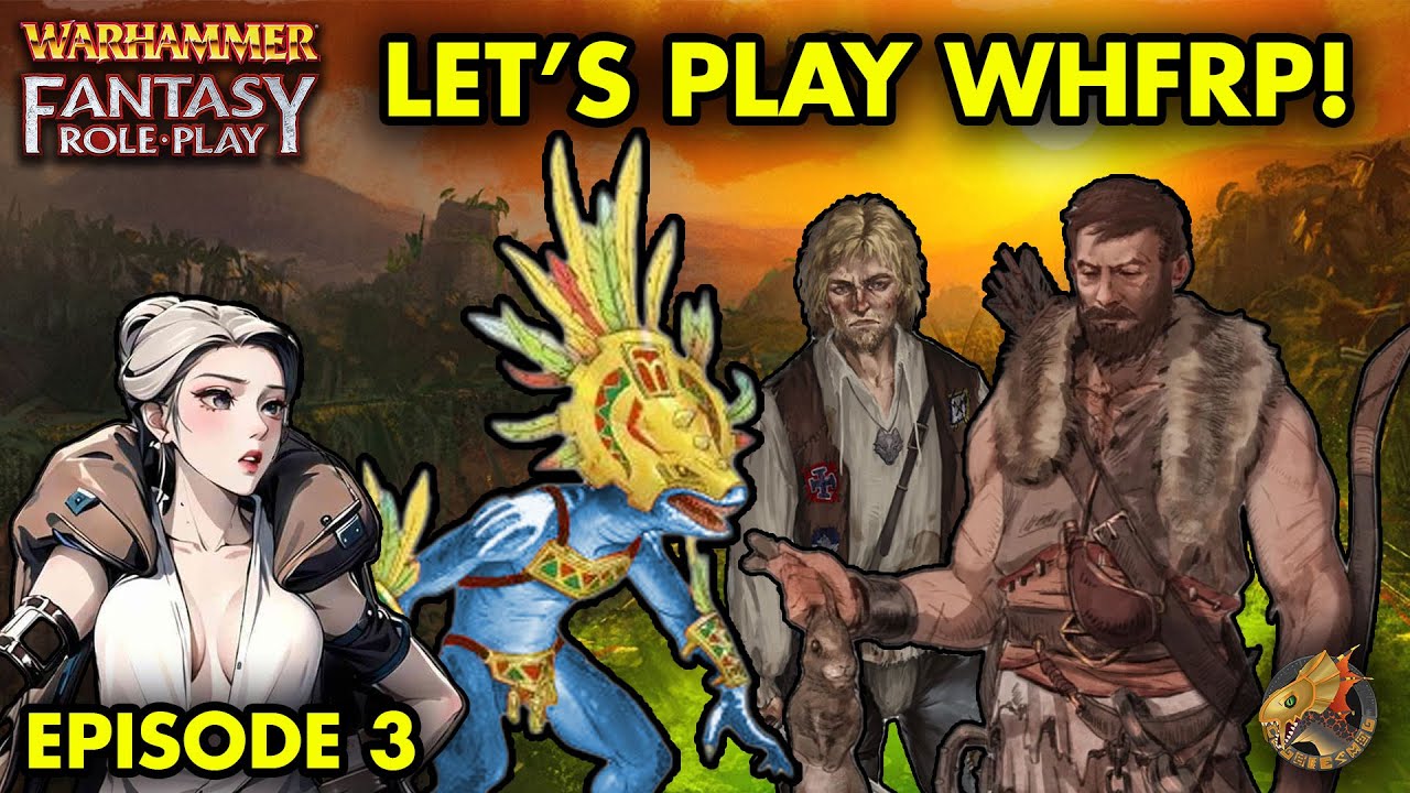 Lustria WFRP Campaign Ep. 3: A Grave Welcome to Lustria