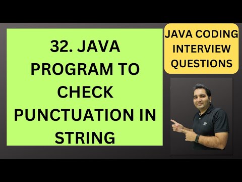 32. Java Program to Find Punctuations | Java Interview Questions
