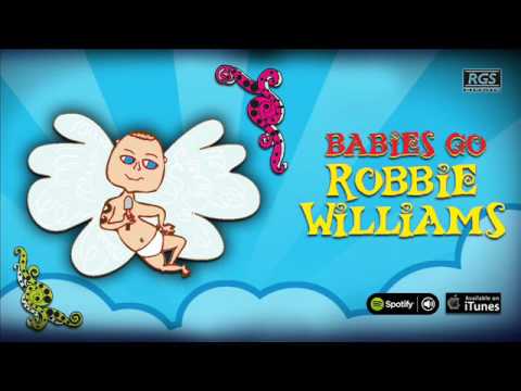 Babies Go Robbie Williams. Full Album. Robbie Williams para bebés Babies Go Robbie Williams. Full Album. Robbie Williams para bebés