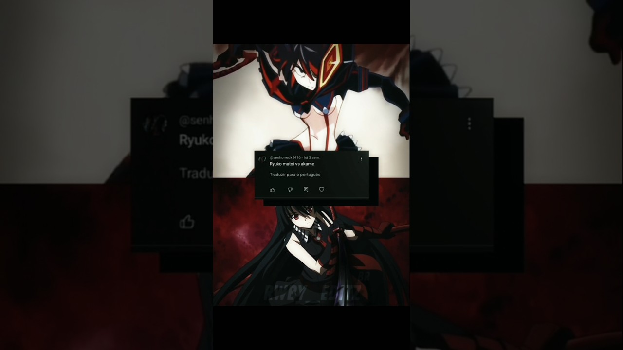 RYUKO MATOI『KILL LA KILL』VS AKAME『AKAME GA KILL』 - YouTube