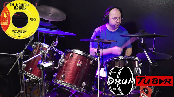 You’ve Lost That Lovin’ Feelin’ Drum Cover version - Drum Cover performance video thumbnail