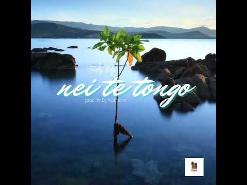 Nei Te Tongo By Teidy Boy Prod By Djwilliams Tmarenaua Studio 