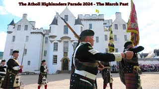 The Atholl Highlanders Parade 2024 - The March Past