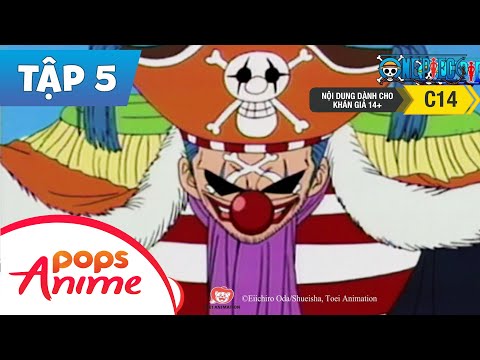 #1 One Piece Tập 5 – Sức Mạnh Huyền Bí! Thuyền Trưởng Hề Buggy! Mới Nhất