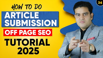 How To Do Article Submission in SEO 2025 | Off Page SEO Practical Tutorial | #articlesubmission