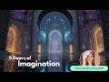 5 Doors of Imagination + Quantum Activation