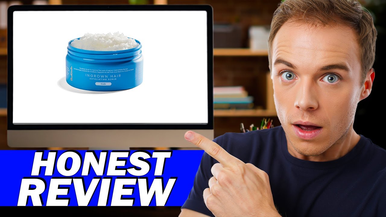 Обзор отшелушивающего скраба Bushbalm Ingrown Hair Exfoliating Scrub: гладкость кожи и решение дл...