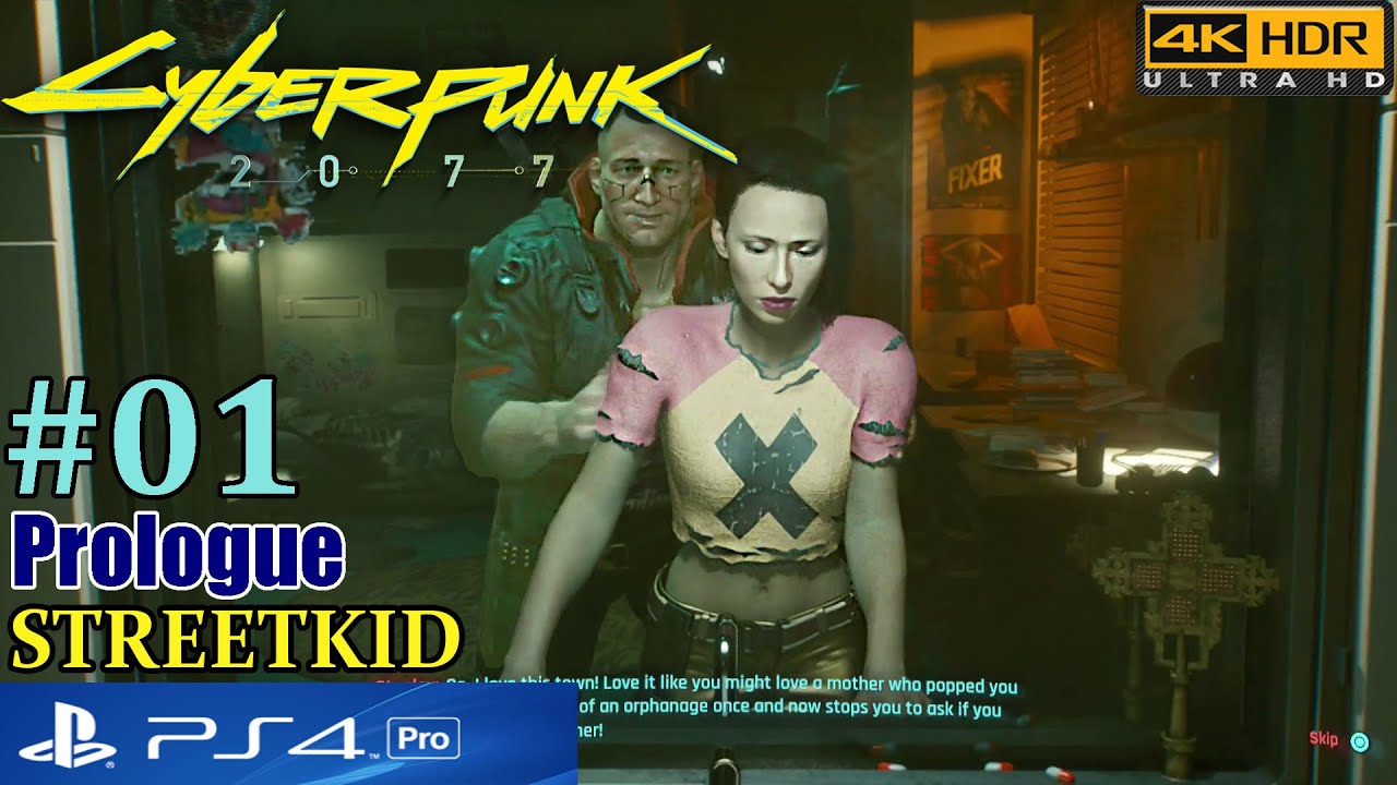 Cyberpunk 2077 PS4 Walkthrough Gameplay 01 | Cyberpunk 2077 Streetkid ...