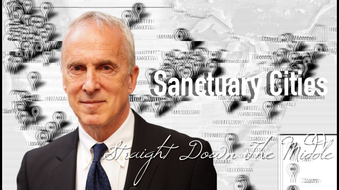 Straight Down The Middle: Sanctuary Cities