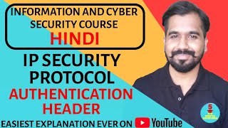 IP Security Protocol : Authentication Header (AH) Explained in Hindi