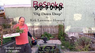 May 17 🇺🇸 - “Dig Down Deep” by/read by Kirk Lawrence-Howard