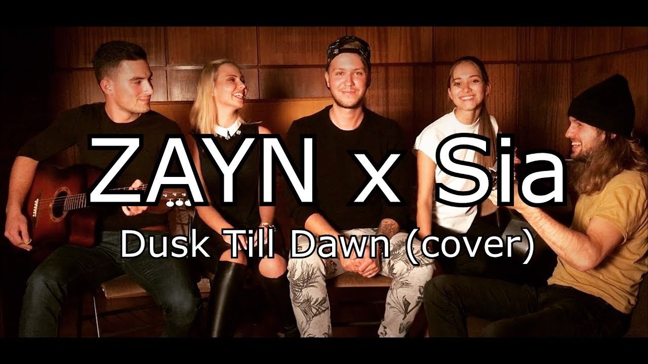 Zayn Feat Sia - Dusk Till Dawn Cover