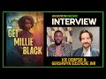 GET MILLIE BLACK's Joe Dempsie and Gershwyn Eustache Jnr Discuss The Complexity of Their Characters