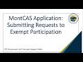 Entering Non-Participation Requests in the MontCAS Application