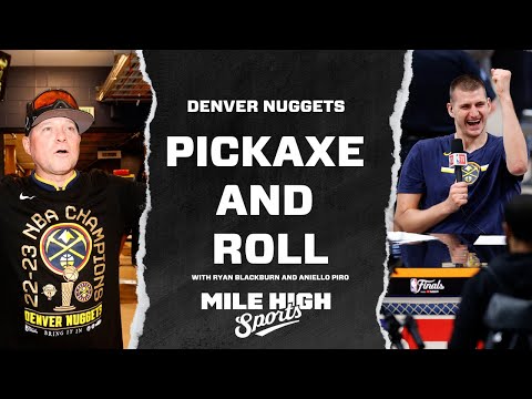 The Denver Nuggets are 2023 NBA Champions - Pickaxe and Roll Podcast