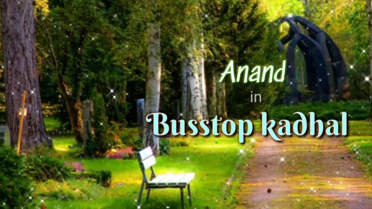 Busstop kadhali short film title promo /truelovepresents