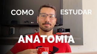 Como Estudar Anatomia