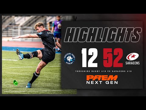 EIGHT TRIES AWAY FROM HOME! | Saracens U18 vs Yorkshire Academy | Prem Next Gen Highlights
