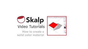 Skalp Video Tutorial: How to create a solid color material