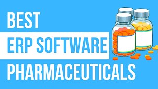 Best ERP Software for Pharma | Top ERP Systems for Pharmaceutical, Biotech & Biopharma Industry 2022 screenshot 1