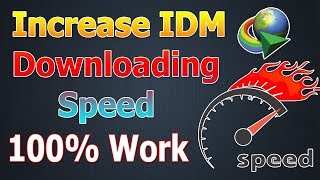 How to Increase IDM Downloading Speed Up To 10 Time More screenshot 5