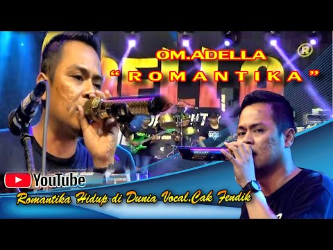 Romantika  Vocal Cak Fendik || OM.ADELLA