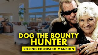“Dog the Bounty Hunter” selling Colorado Mansion – what is his net worth at the end of 2022?