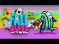 Fall Guys WITH LYRICS THE MUSICAL - Everybody Falls (Fall Guys Theme) Song Parody